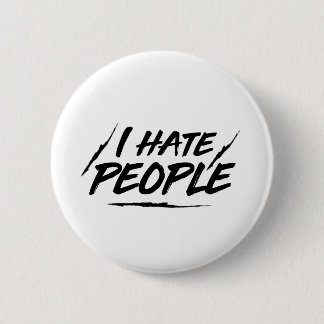 Badge Rond 5 Cm moi haine homme