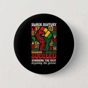 Badge Rond 5 Cm Mois de l'histoire des Noirs Africains Croire Réus