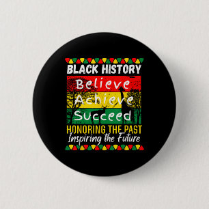 Badge Rond 5 Cm Mois de l'histoire des Noirs Croire Réussir Réussi