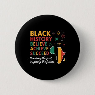 Badge Rond 5 Cm Mois de l'histoire des Noirs Croire Réussir Réussi