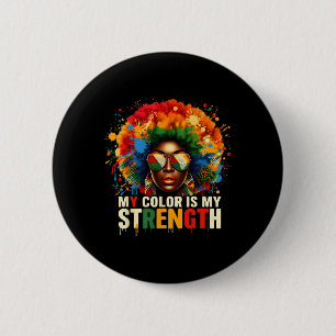 Badge Rond 5 Cm Mois de l'histoire des Noirs Ma couleur est ma fie