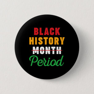 Badge Rond 5 Cm Mois de l'histoire des Noirs Période Femmes afro-a
