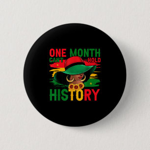 Badge Rond 5 Cm Mois de l'histoire des Noirs Un mois ne peut pas t