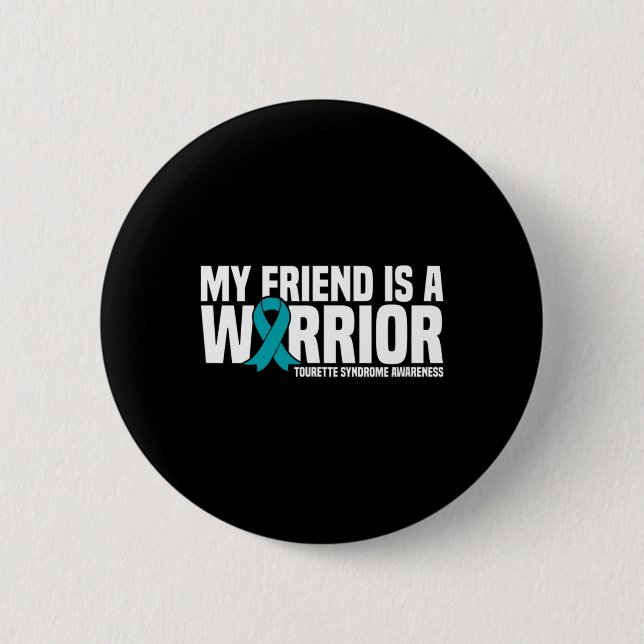 Badge Rond 5 Cm Mon Ami Est Une Sensibilisation Au Syndrome Touret (Devant)