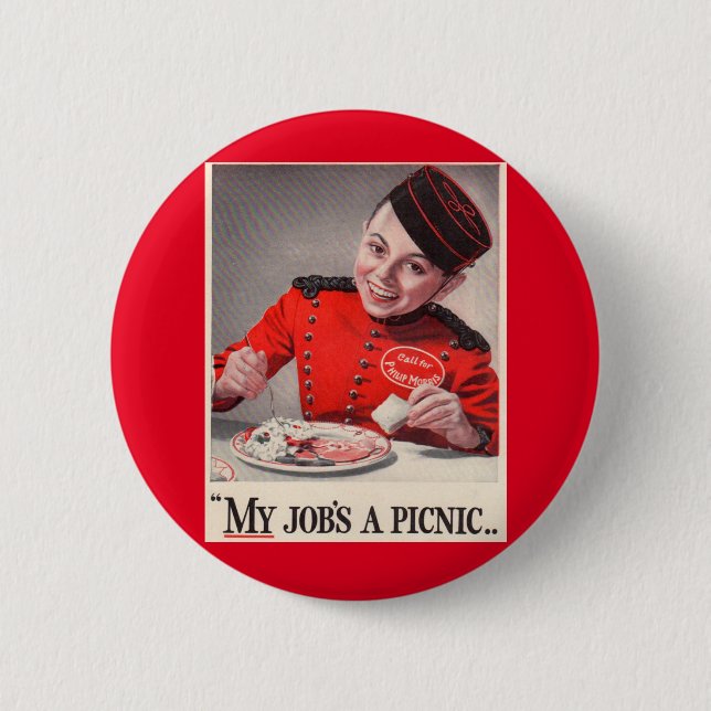 Badge Rond 5 Cm Mon boulot est un pique-nique (Devant)