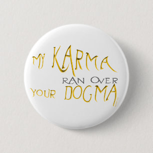Badge Rond 5 Cm Mon bouton de karma