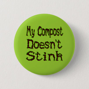 Badge Rond 5 Cm Mon Compost ne pue pas Funny Gardener