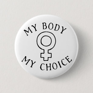 Badge Rond 5 Cm Mon corps mon choix