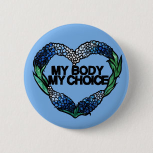Badge Rond 5 Cm Mon corps Mon choix Féministe Pro-choix