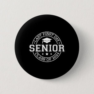 Badge Rond 5 Cm Mon Dernier premier jour Senior Back to School 202