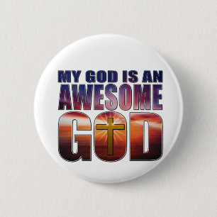 Badge Rond 5 Cm Mon Dieu est un DIEU IMPRESSIONNANT