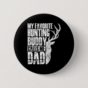 Badge Rond 5 Cm Mon Épouse De Chasse Favorite M'Appelle Papa - Dee