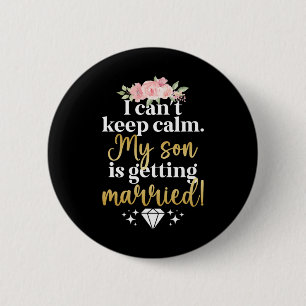 Badge Rond 5 Cm Mon Fils Se Marie Mère De La Mère Groom