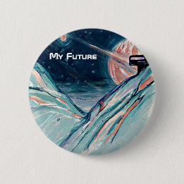 Badge Rond 5 Cm Mon futur chez soi dans l'espace