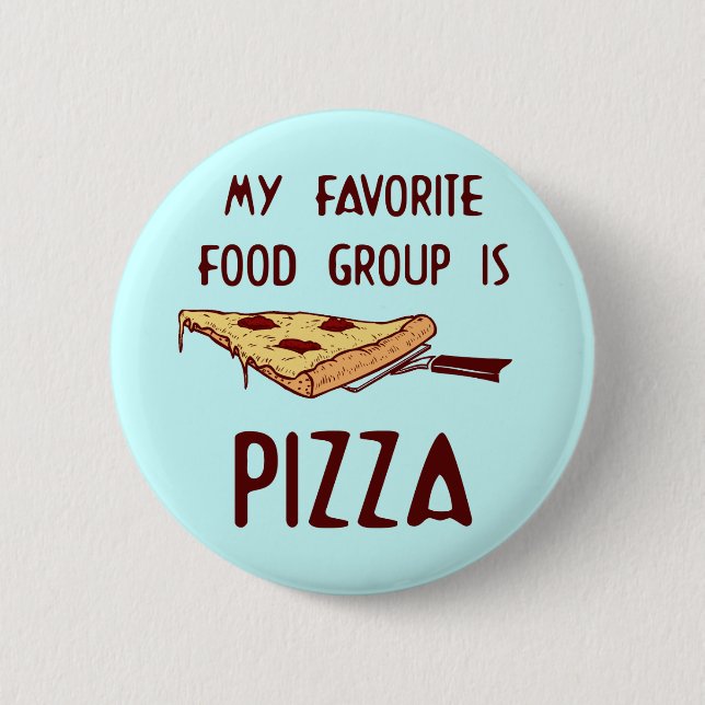 Badge Rond 5 Cm Mon groupe alimentaire favori est la pizza (Devant)