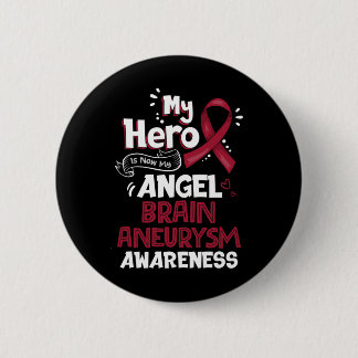 Badge Rond 5 Cm Mon Héros Est Maintenant Mon Ange Cerveau Aneurie 