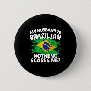 Badge Rond 5 Cm Mon mari est brésilien drôle drapeau du Brésil cad