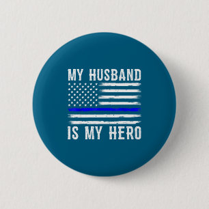 Badge Rond 5 Cm Mon mari mon héros ligne bleue fine police agent w