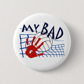 Badge Rond 5 Cm Mon mauvais réseau de volley-ball