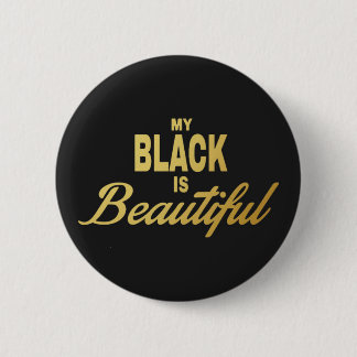 Badge Rond 5 Cm Mon noir est beau