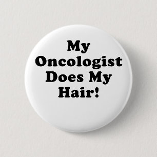 Badge Rond 5 Cm Mon oncologiste fait mes cheveux