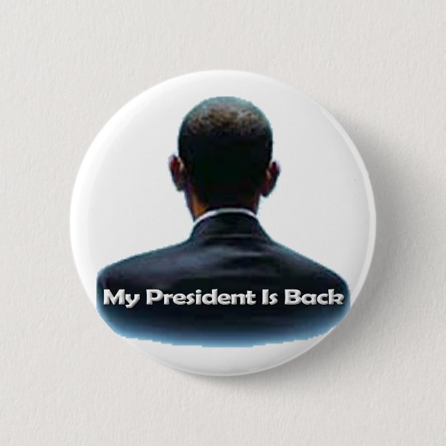 Badge Rond 5 Cm Mon président est de retour (Devant)