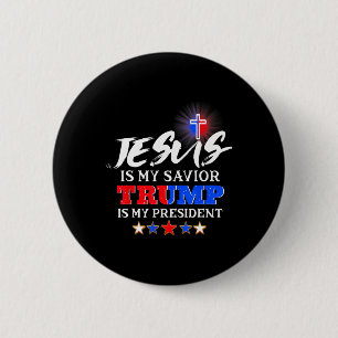 Badge Rond 5 Cm Mon Sauveur Trump Est Mon Président Christian
