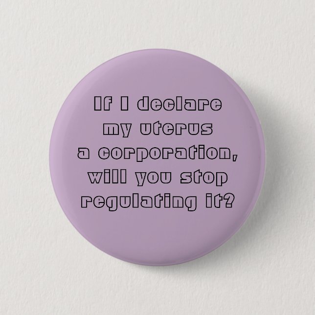 Badge Rond 5 Cm Mon utérus une société (Devant)