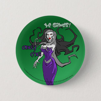 Badge Rond 5 Cm Morrigan vous commande de vous boutonner