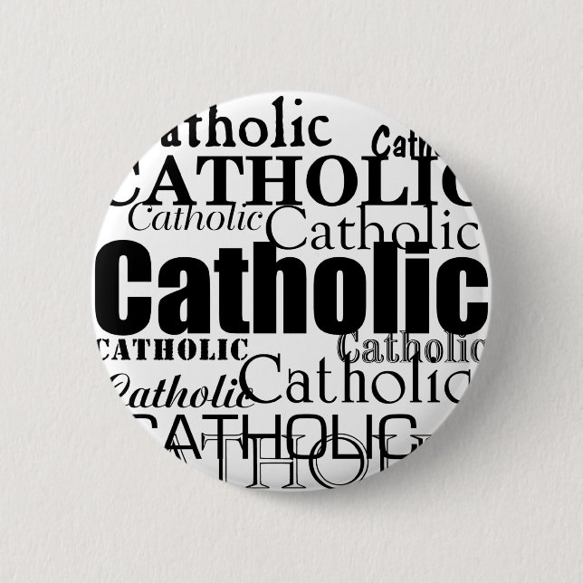Badge Rond 5 Cm Mot catholique (Devant)