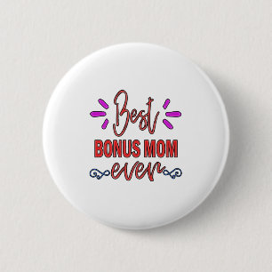 Badge Rond 5 Cm Mother Gift Best Bonus Mom Ever