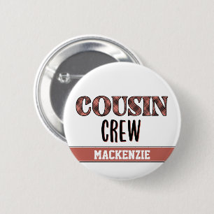 Badge Rond 5 Cm Motif carreaux personnalisé Équipe de cousins