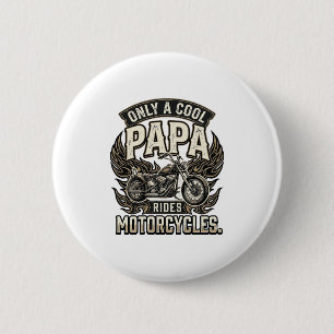 Badge Rond 5 Cm Motocycliste Vintage Cool Papa