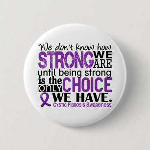 Badge Rond 5 Cm Mucoviscidose comme nous forts sommes