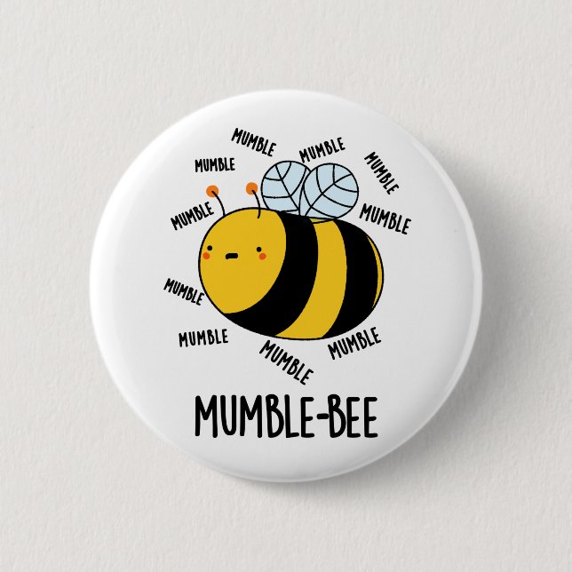 Badge Rond 5 Cm Mumble Bee Funny Insect Pun (Devant)