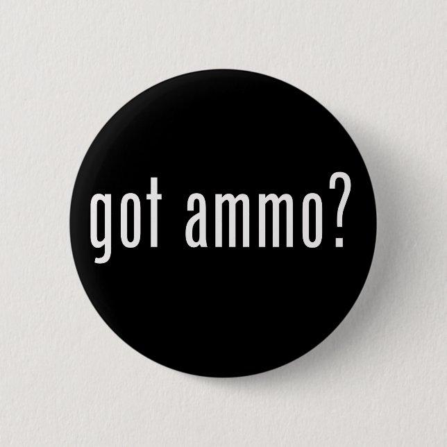 Badge Rond 5 Cm Munitions obtenues ? Bouton (Devant)