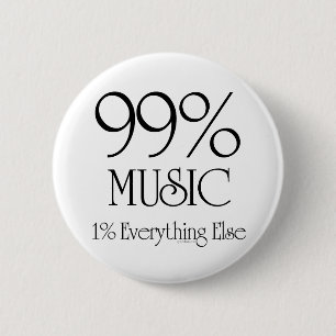 Badge Rond 5 Cm Musique de 99%
