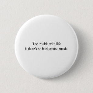 Badge Rond 5 Cm Musique de fond
