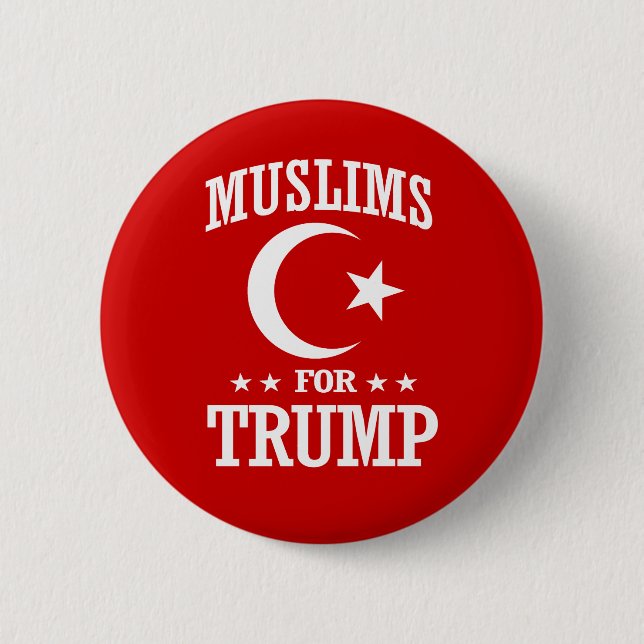BADGE ROND 5 CM MUSULMANS POUR TRUMP (Devant)