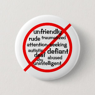 Badge Rond 5 Cm Mutisme sélectif non symbole
