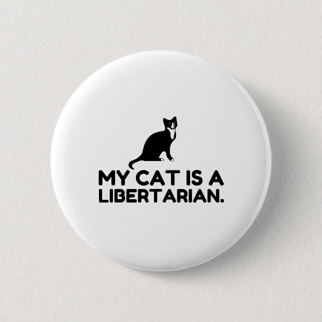 Badge Rond 5 Cm My Cat is A Libertarian (Devant)
