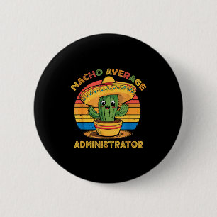 Badge Rond 5 Cm Nacho administrateur mexicain cinq de mayo