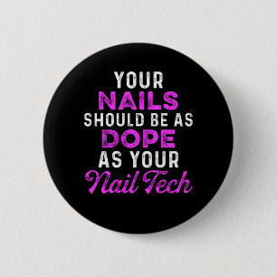 Badge Rond 5 Cm Nail Tech Couleur polonaise Manicuriste Pedicurist