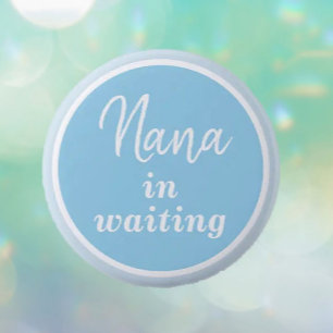 Badge Rond 5 Cm Nana en attente BLEUE bouton