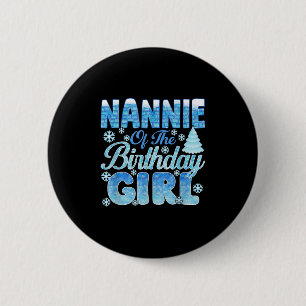 Badge Rond 5 Cm Nannie De L'Anniversaire Fille Snowflakes Thématiq