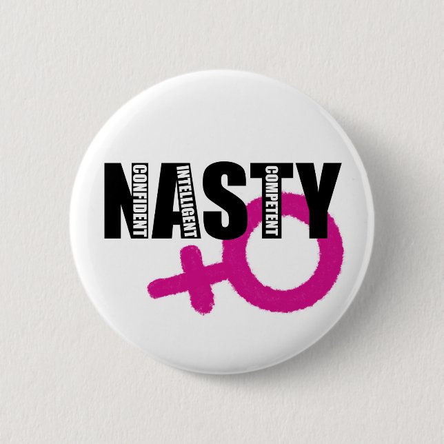 Badge Rond 5 Cm Nasty Woman Pin (Devant)