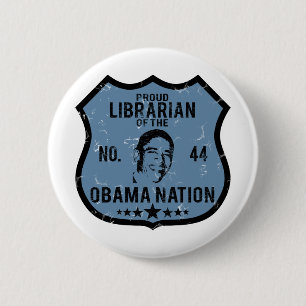 Badge Rond 5 Cm Nation d'Obama de bibliothécaire
