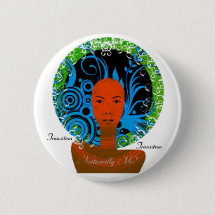 Badge Rond 5 Cm Naturellement je ! 2, transition, transition