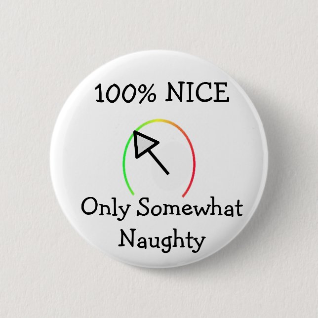 Badge Rond 5 Cm Naughty Ou Nice (Devant)