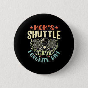 Badge Rond 5 Cm Navette Badminton Moms - Enfants Aimant Mère
